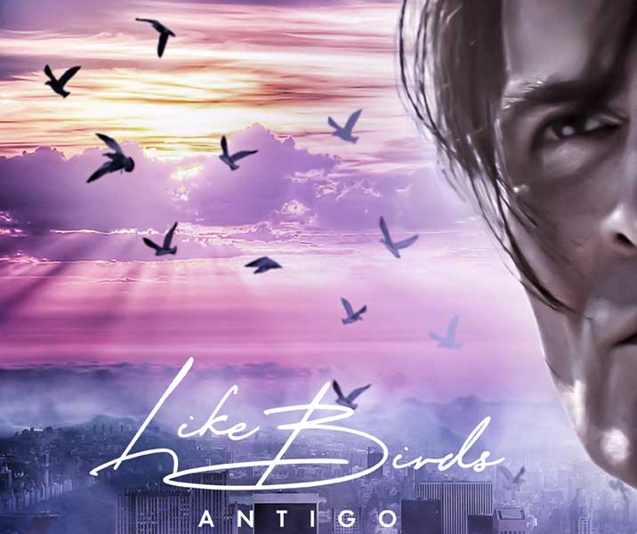 ANTIGO - Like Birds премьера песни